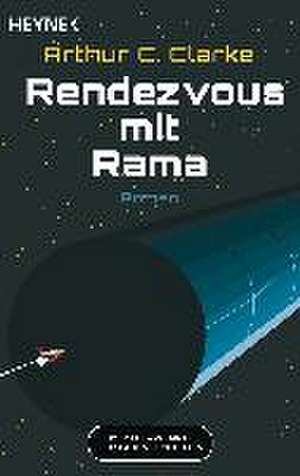 Rendezvous mit Rama de Arthur Charles Clarke