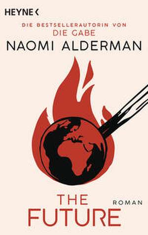 The Future de Naomi Alderman
