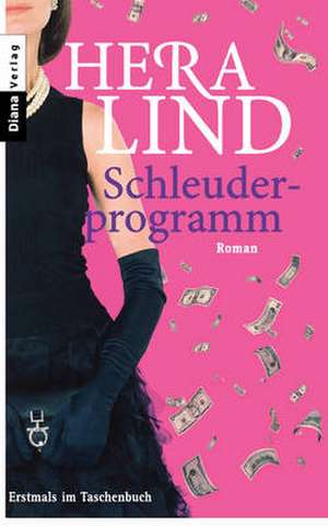 Schleuderprogramm de Hera Lind