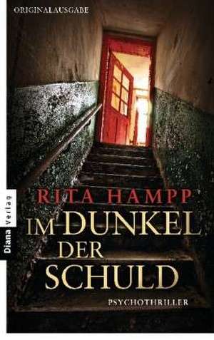 Im Dunkel der Schuld de Rita Hampp