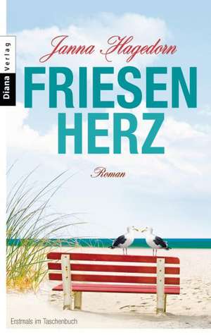 Friesenherz de Janna Hagedorn