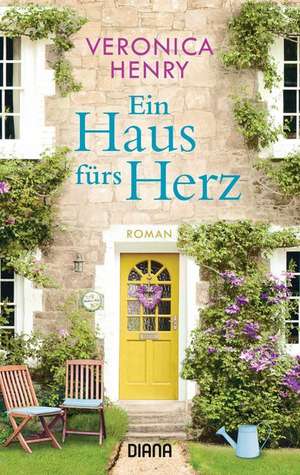 Ein Haus fürs Herz de Veronica Henry