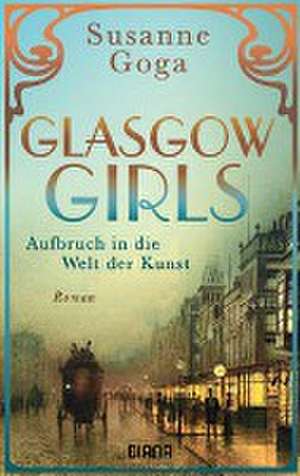 Glasgow Girls de Susanne Goga