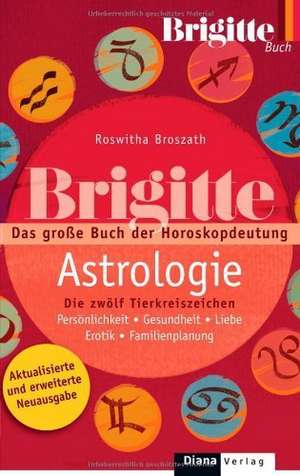 BRIGITTE-ASTROLOGIE de Roswitha Broszath