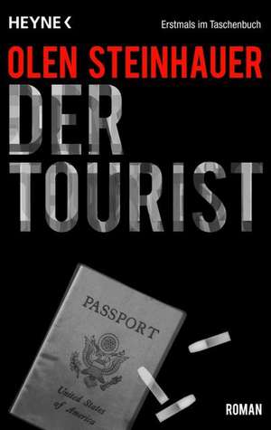 Der Tourist de Olen Steinhauer