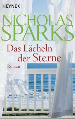 Das Lächeln der Sterne de Nicholas Sparks