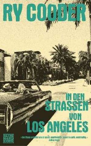 In den Straßen von Los Angeles de Ry Cooder