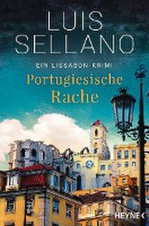 Portugiesische Rache de Luis Sellano