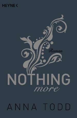 Nothing more de Anna Todd