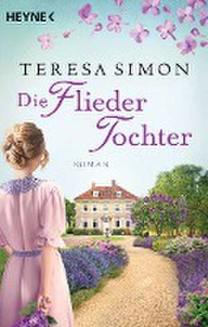 Die Fliedertochter de Teresa Simon