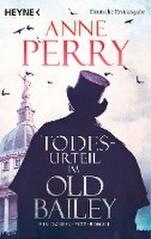 Todesurteil im Old Bailey de Anne Perry