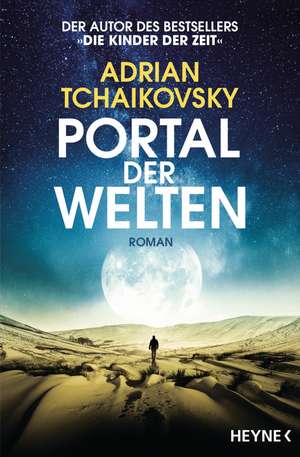 Portal der Welten de Adrian Tchaikovsky