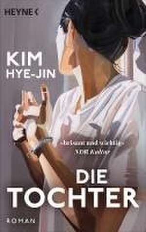 Die Tochter de Kim Hye-Jin