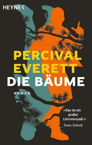 Die Bäume de Percival Everett