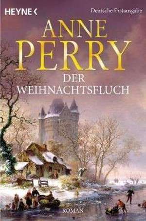 Der Weihnachtsfluch de Anne Perry