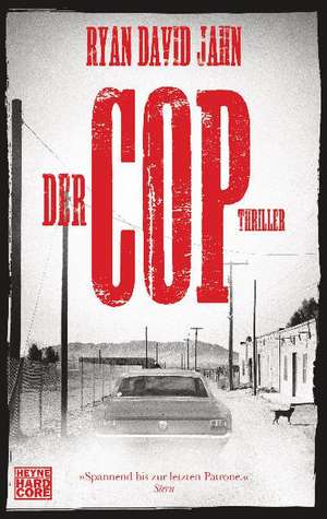 Der Cop de Ryan David Jahn