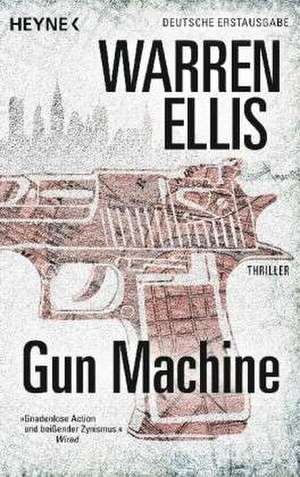 Gun Machine de Warren Ellis