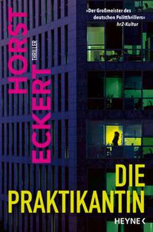 Die Praktikantin de Horst Eckert