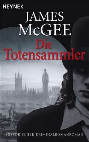 Die Totensammler de James McGee