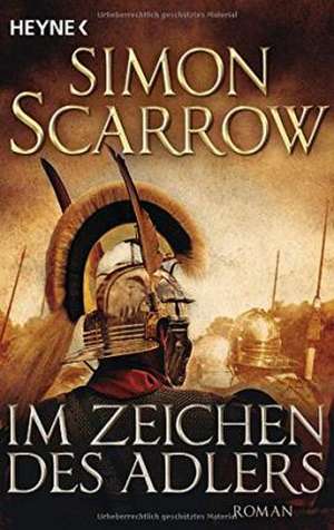 Im Zeichen des Adlers de Simon Scarrow