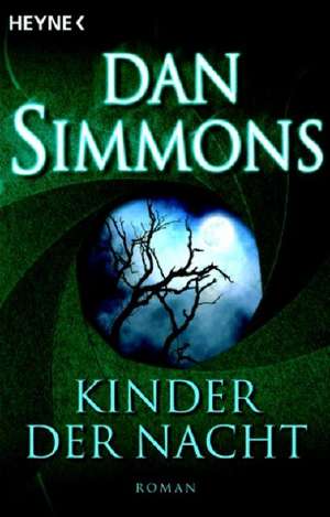 Kinder der Nacht de Dan Simmons