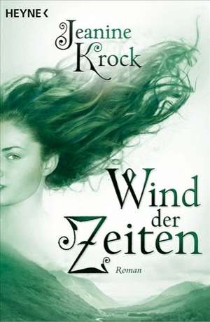 Wind der Zeiten de Jeanine Krock