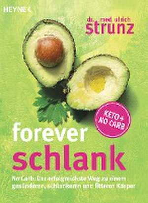 Forever schlank de Ulrich Strunz