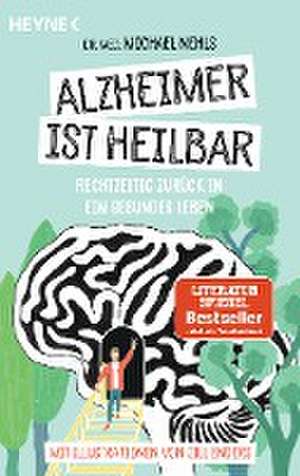 Alzheimer ist heilbar de Michael Nehls