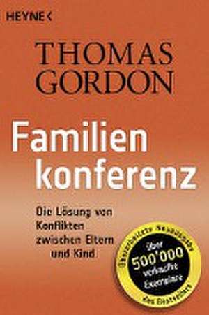 Familienkonferenz de Thomas Gordon