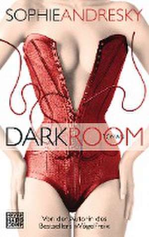 Dark Room de Sophie Andresky