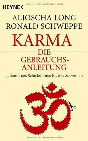 Karma - die Gebrauchsanleitung de Aljoscha A. Long