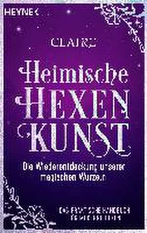 Heimische Hexenkunst de Claire