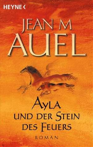 Ayla und der Stein des Feuers de Maja Ueberle-Pfaff