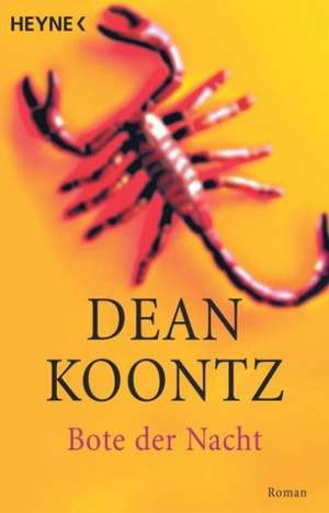 Bote der Nacht de Dean R. Koontz