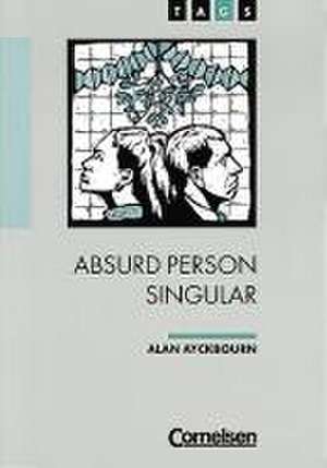 Absurd Person Singular de Albert-Reiner Glaap