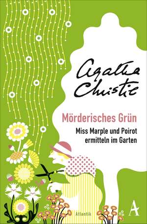 Mörderisches Grün de Agatha Christie