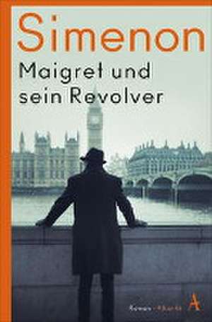 Maigret und sein Revolver de Georges Simenon