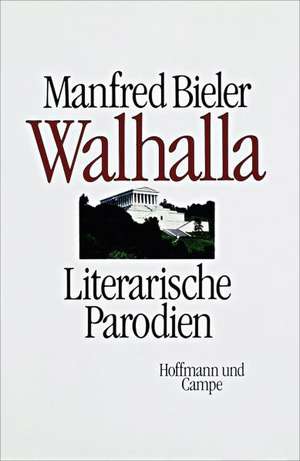 Walhalla de Manfred Bieler