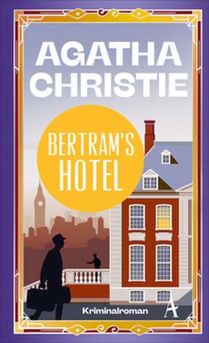 Bertram's Hotel de Agatha Christie