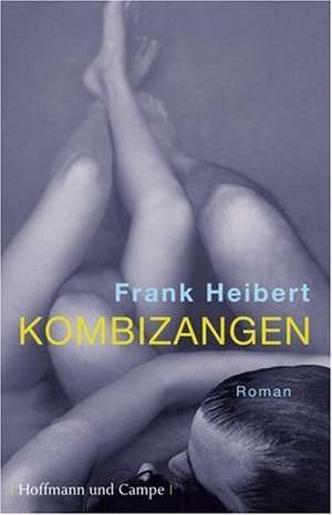 Kombizangen de Frank Heibert