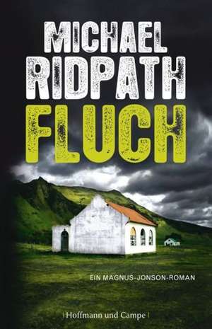 Fluch de Michael Ridpath