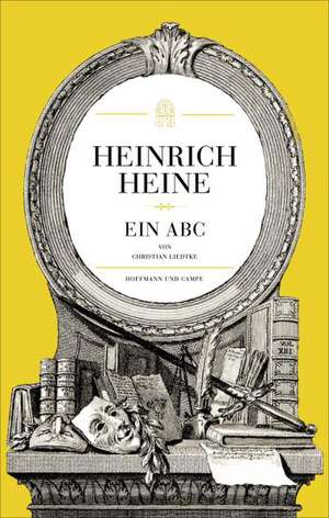 Heinrich Heine de Christian Liedtke