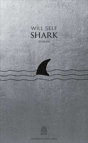 Shark de Will Self