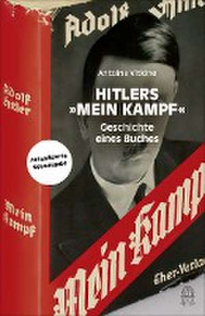 Hitlers "Mein Kampf" de Antoine Vitkine