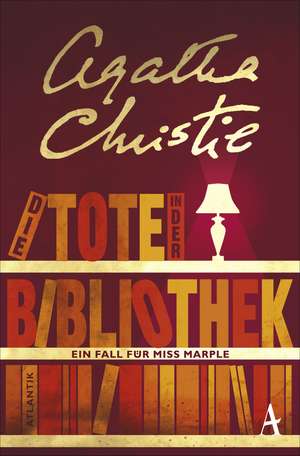 Die Tote in der Bibliothek de Agatha Christie