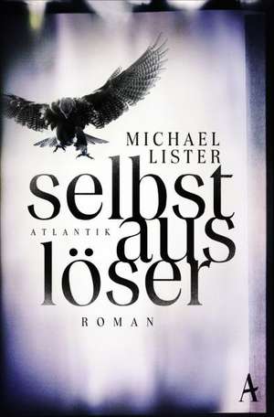 Selbstauslöser de Michael Lister