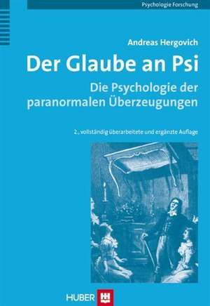 Der Glaube an Psi de Andreas Hergovich