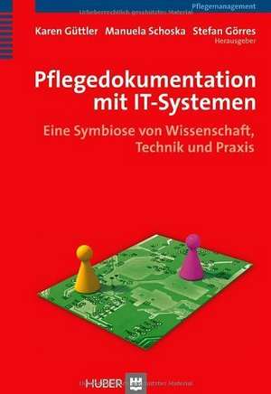 Pflegedokumentation mit IT-Systemen de Karen Güttler