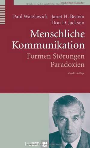 Menschliche Kommunikation de Paul Watzlawick