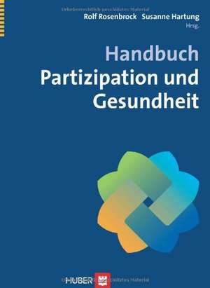 Partizipation und Gesundheit de Rolf Rosenbrock